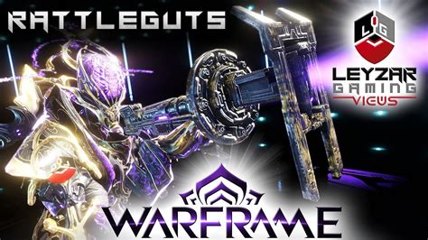 warframe rattleguts|Rattleguts Primary Build 2020 (Guide) .